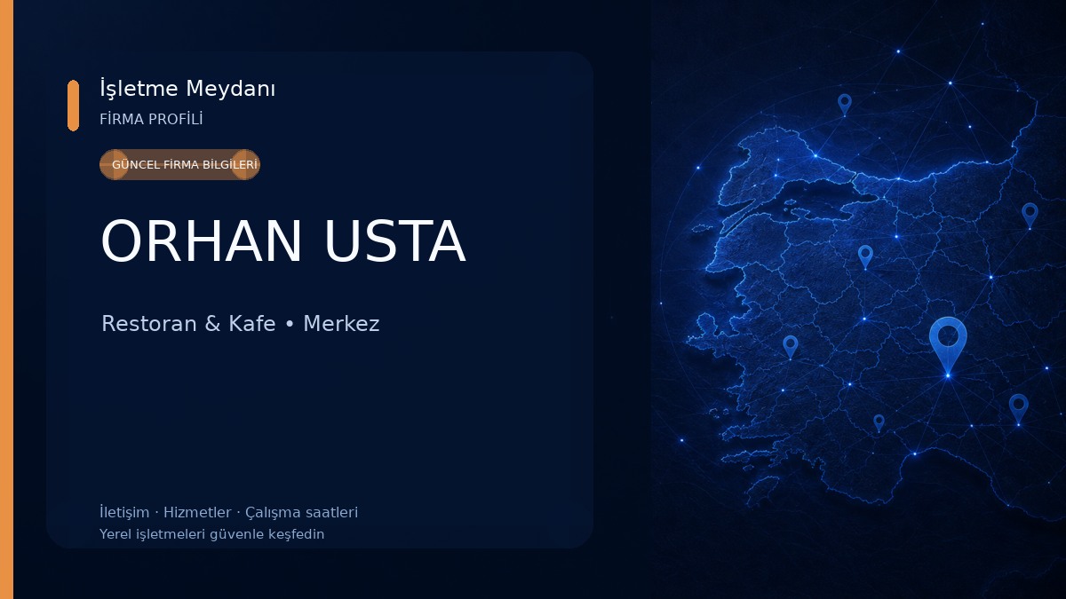 ORHAN USTA Restoran & Kafe