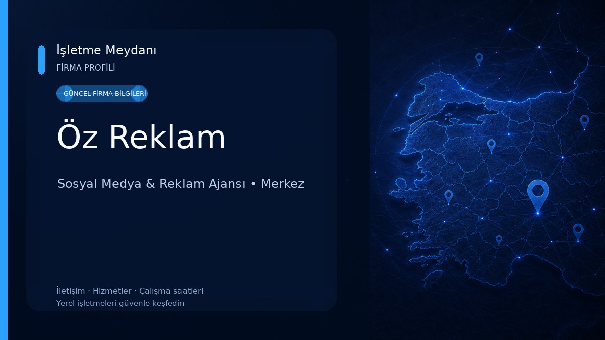 Öz Reklam Sosyal Medya & Reklam Ajansı