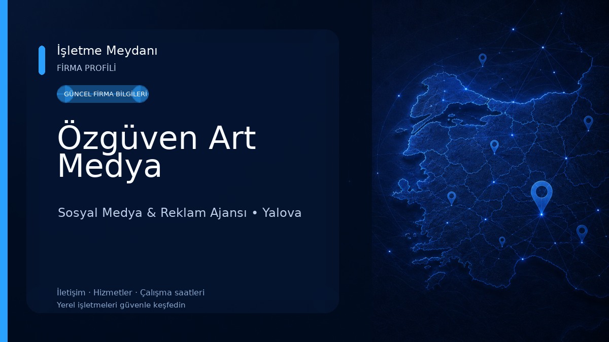 Özgüven Art Medya Sosyal Medya & Reklam Ajansı