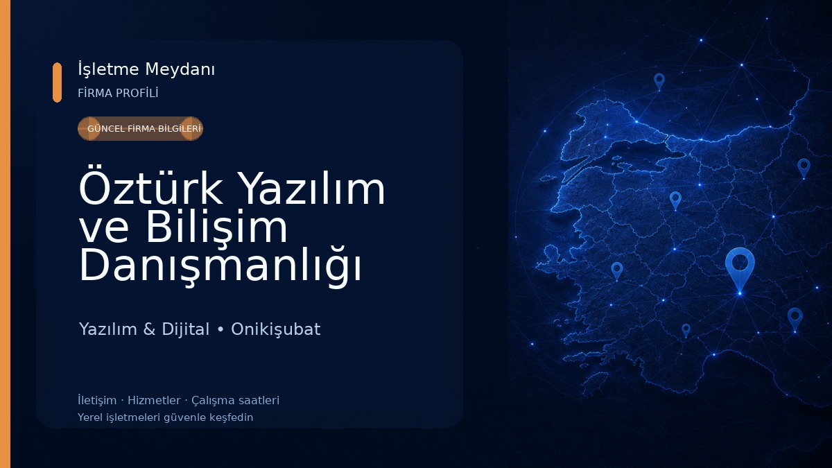 Öztürk Yazılım ve Bilişim Danışmanlığı