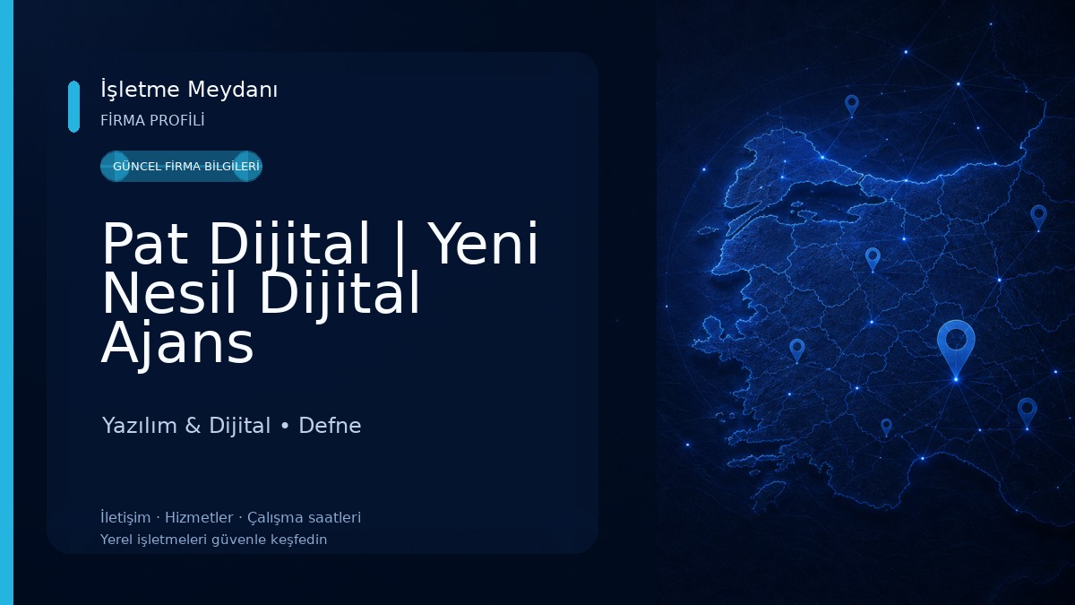 Pat Dijital | Yeni Nesil Dijital Ajans