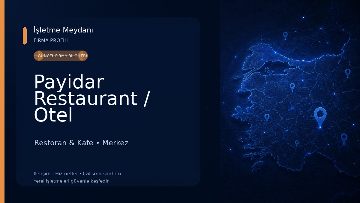 Payidar Restaurant / Otel Restoran & Kafe