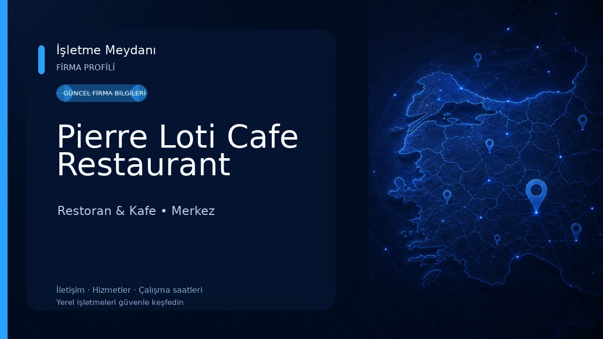 Pierre Loti Cafe Restaurant