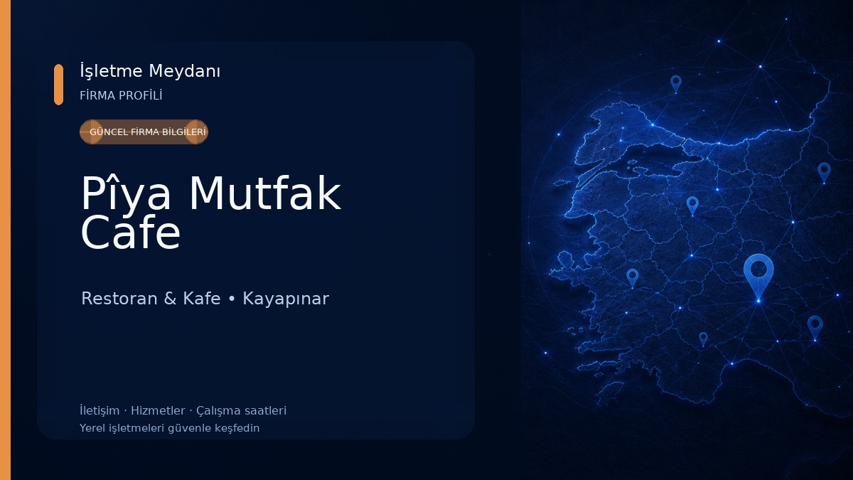 Pîya Mutfak Cafe Restoran & Kafe