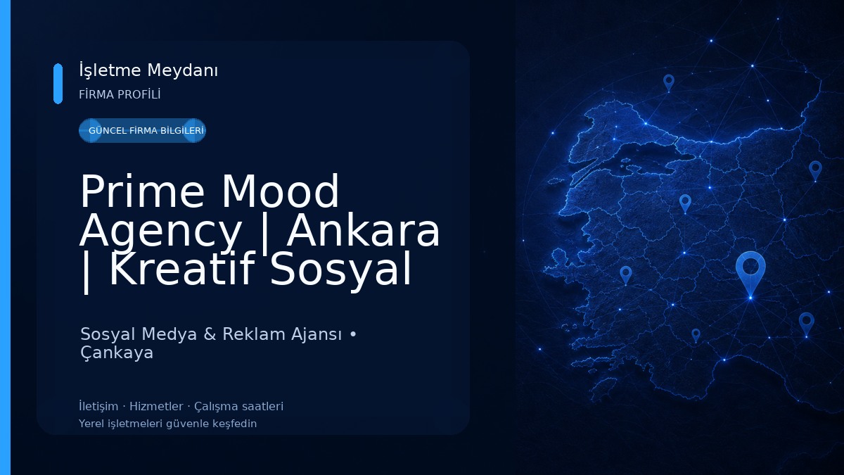 Prime Mood Agency | Ankara | Kreatif Sosyal Medya Ajansı Sosyal Medya & Reklam Ajansı