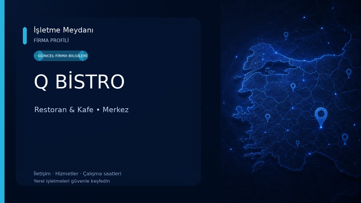 Q BİSTRO Restoran & Kafe