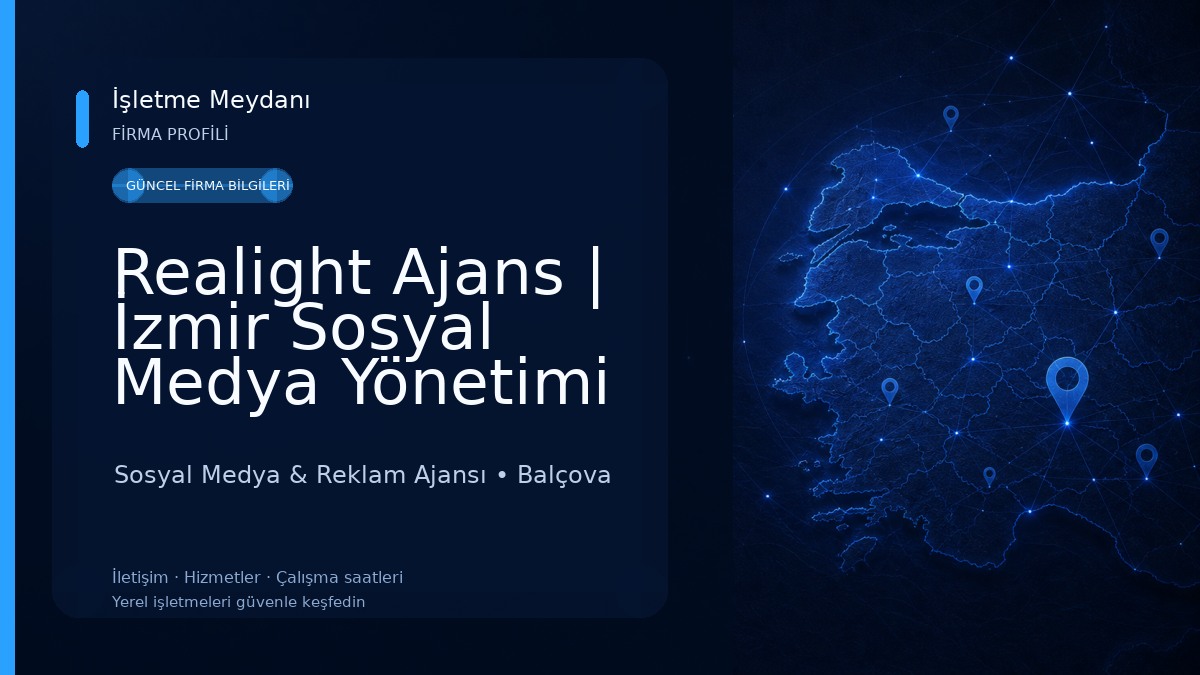 Realight Ajans | İzmir Sosyal Medya Yönetimi ve Prodüksiyon Sosyal Medya & Reklam Ajansı