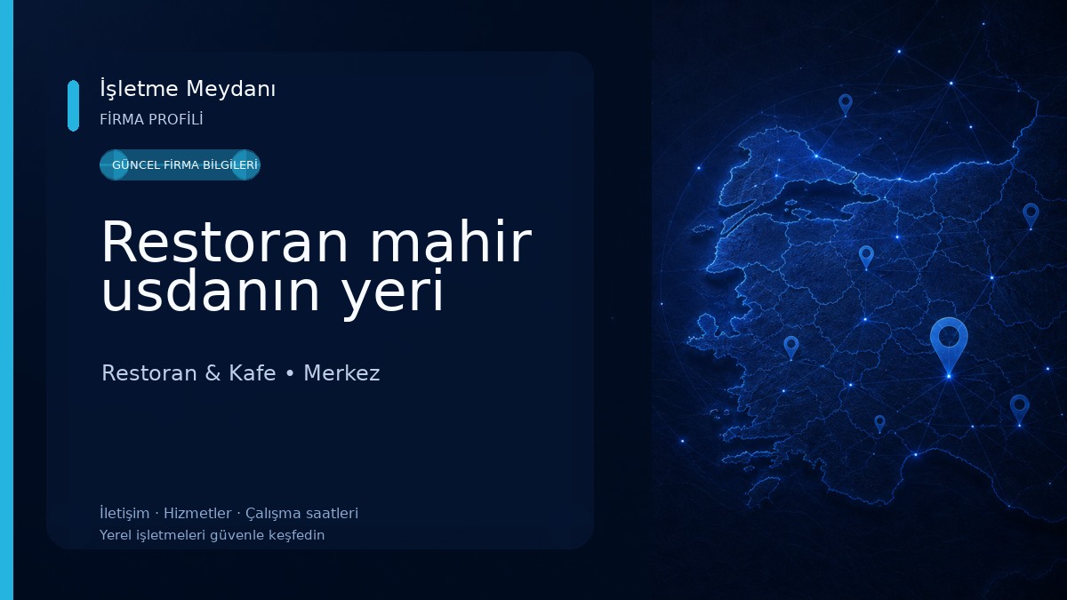 Restoran mahir usdanın yeri Restoran & Kafe