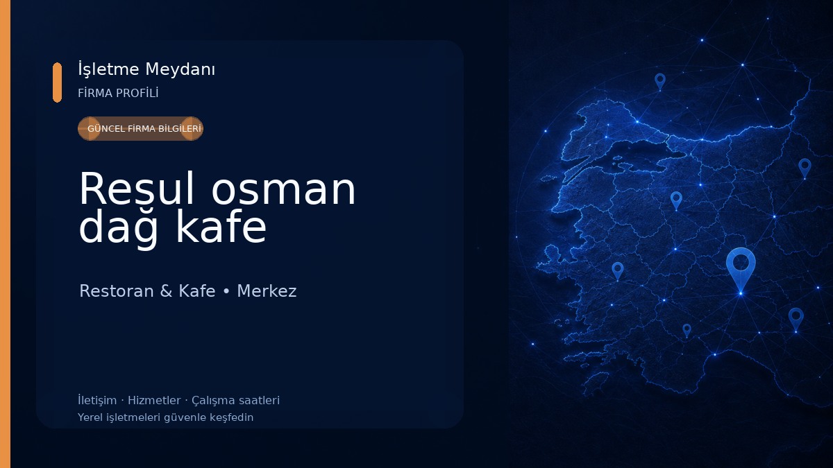 Resul osman dağ kafe