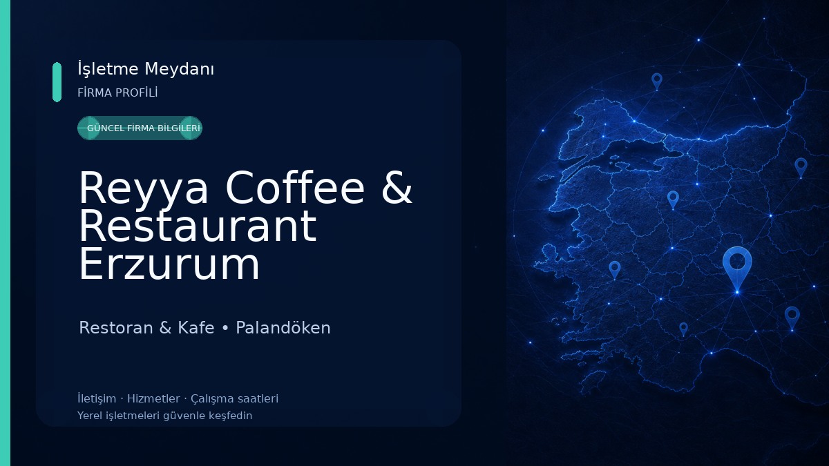 Reyya Coffee & Restaurant Erzurum Restoran & Kafe
