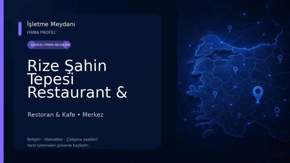 Rize Şahin Tepesi Restaurant & Cafe Restoran & Kafe