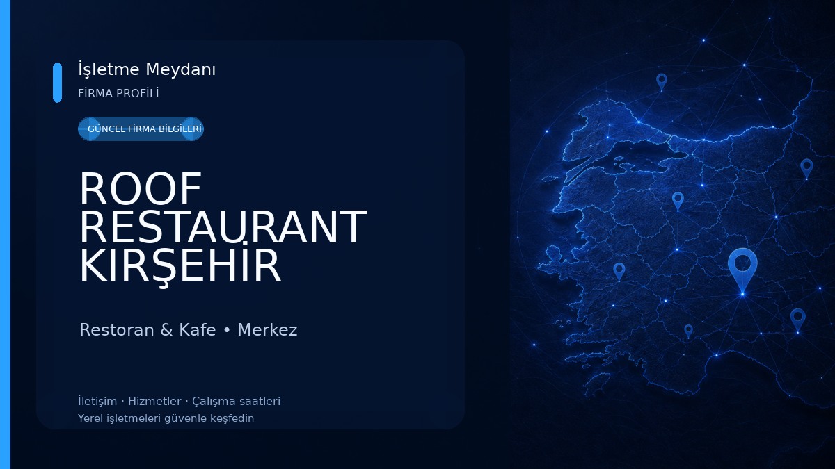 ROOF RESTAURANT KIRŞEHİR Restoran & Kafe