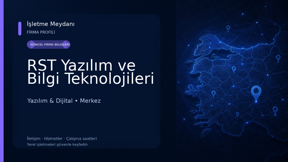 RST Yazılım ve Bilgi Teknolojileri