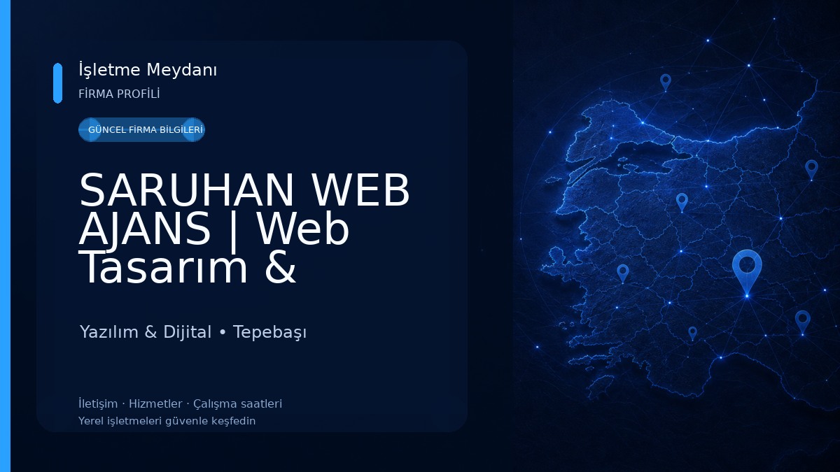 SARUHAN WEB AJANS | Web Tasarım & Yazılım & Dijital Ajans