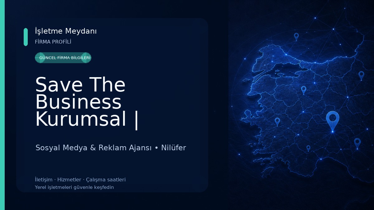 Save The Business Kurumsal | Video | Fotoğraf | Drone | Film | Sosyal Medya Yönetimi Sosyal Medya & Reklam Ajansı