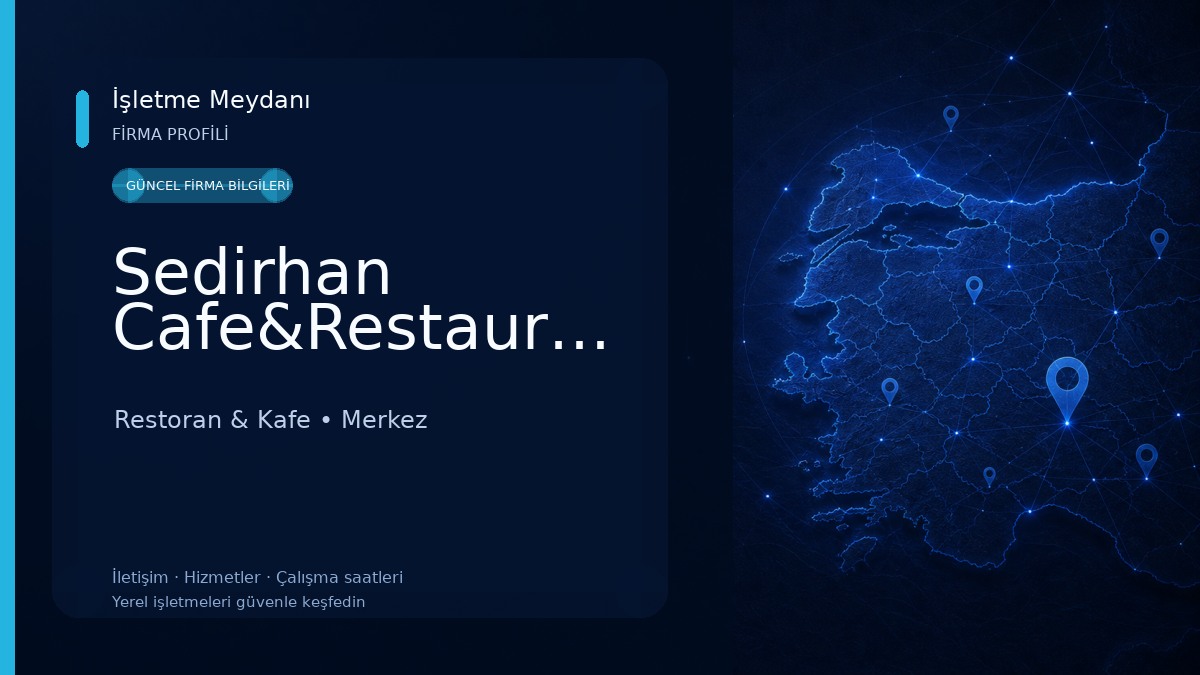 Sedirhan Cafe&Restaurant Restoran & Kafe