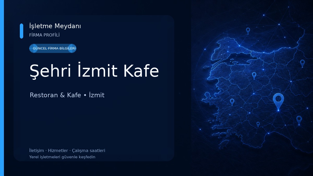 Şehri İzmit Kafe Restoran & Kafe