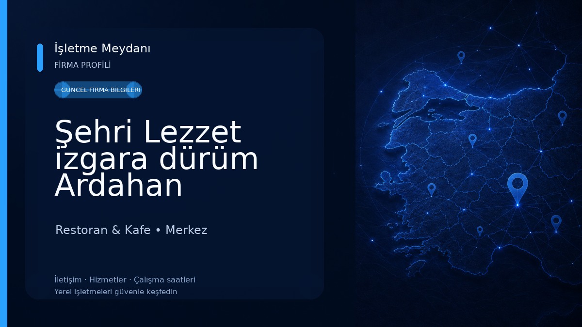 Şehri Lezzet izgara dürüm Ardahan Restoran & Kafe