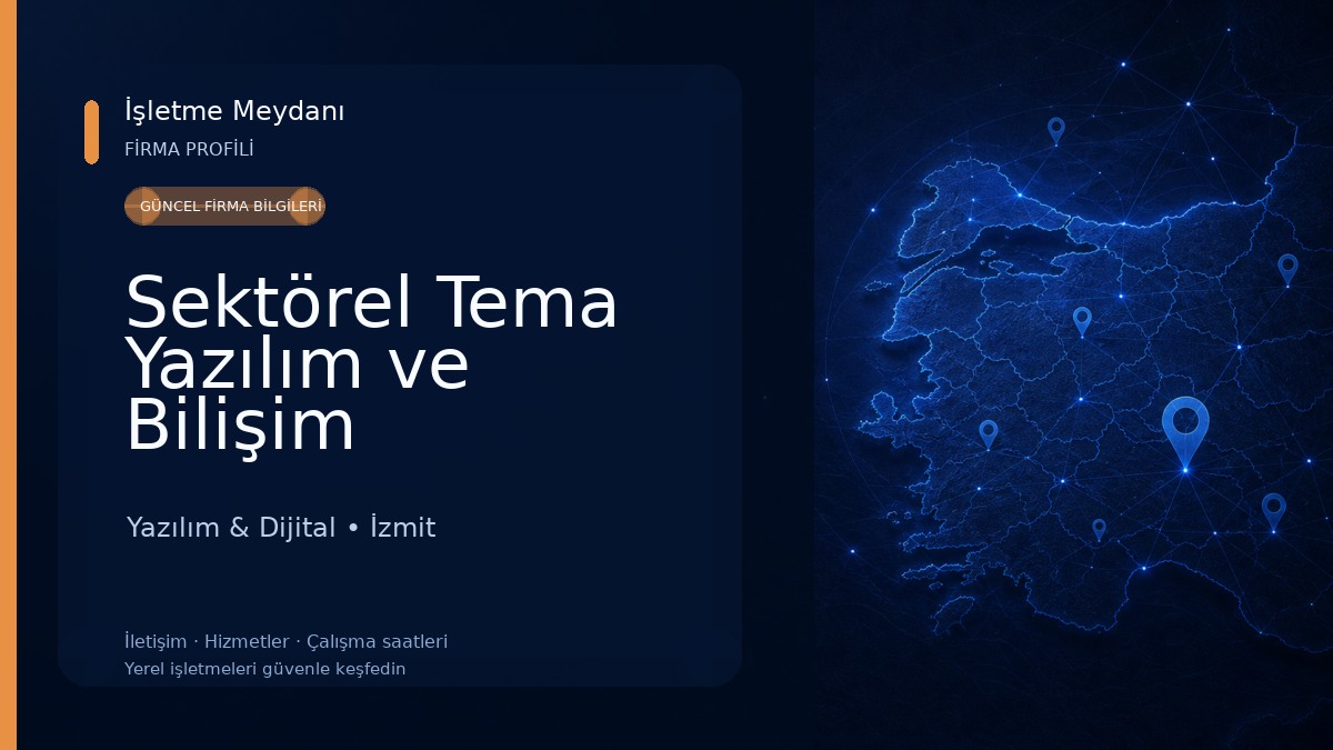 Sektörel Tema Yazılım ve Bilişim Hizmetleri