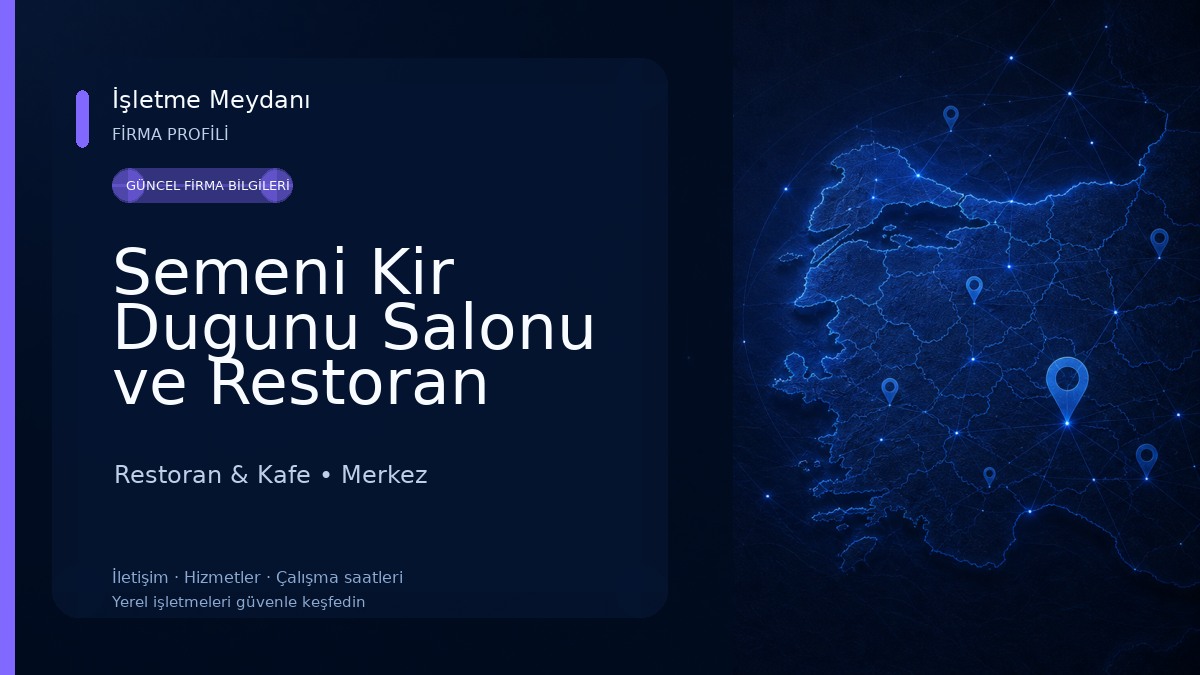 Semeni Kir Dugunu Salonu ve Restoran Restoran & Kafe