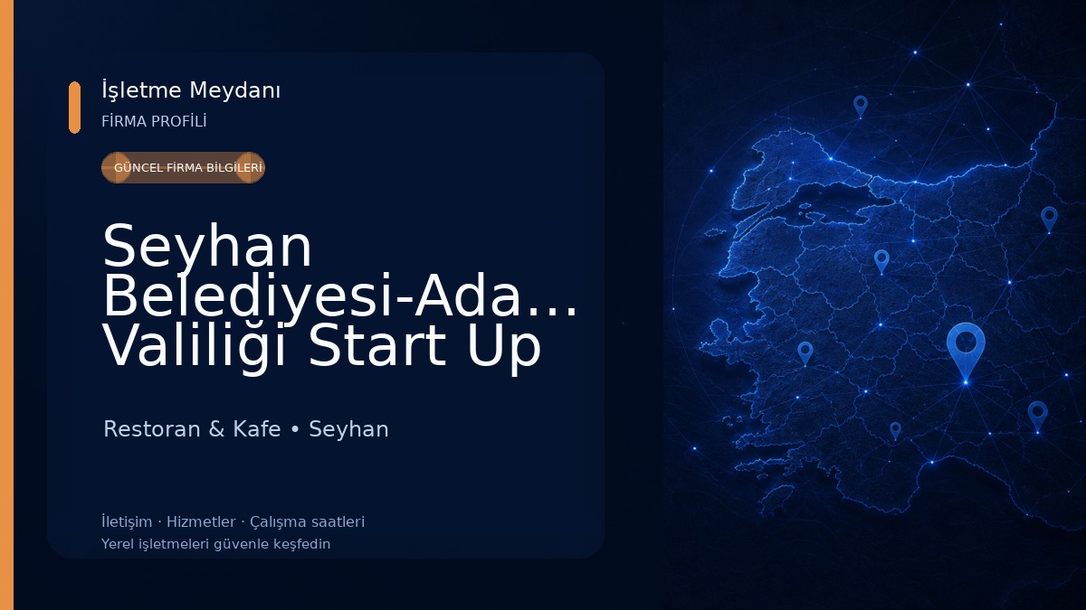 Seyhan Belediyesi-Adana Valiliği Start Up Kafe Restoran & Kafe