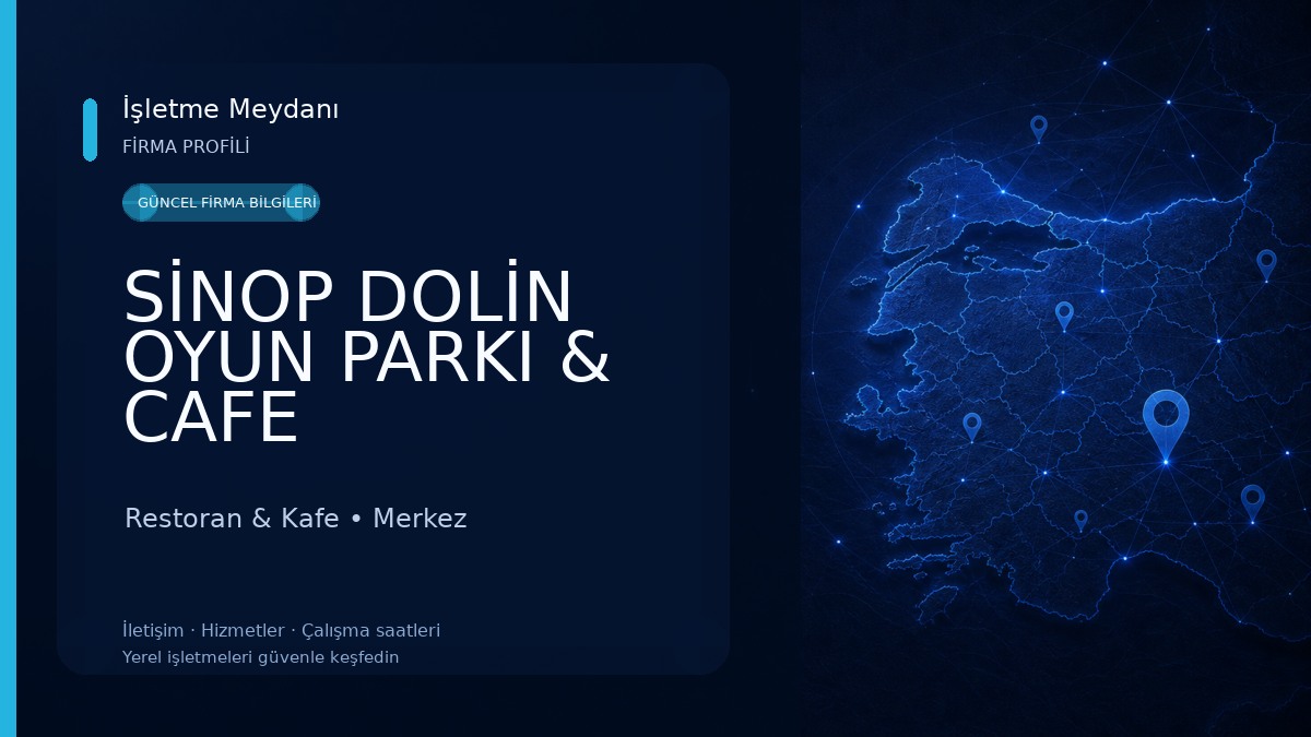 SİNOP DOLİN OYUN PARKI & CAFE 