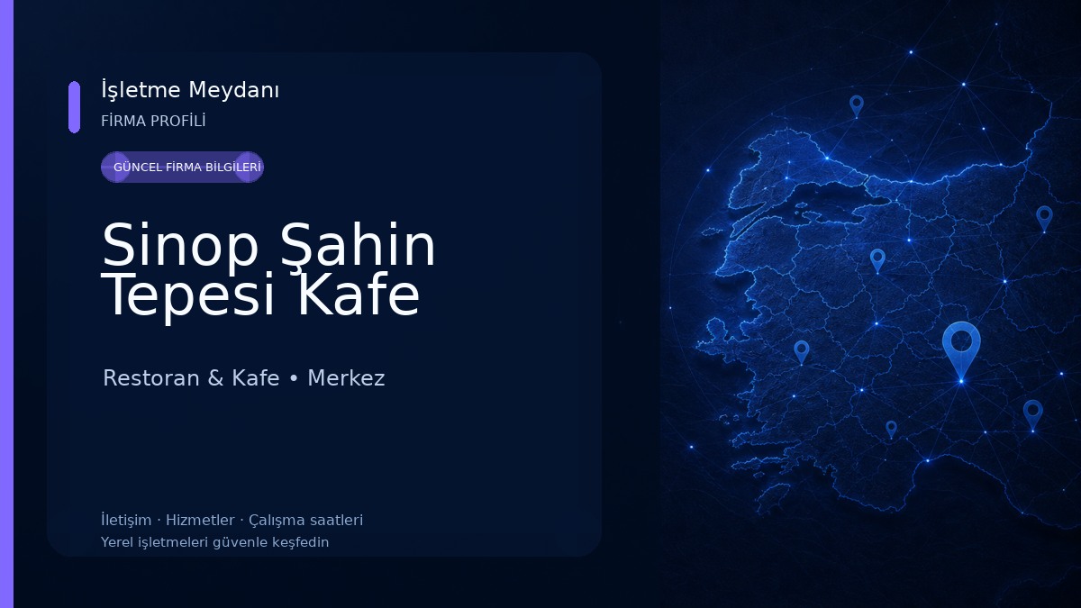 Sinop Şahin Tepesi Kafe Restoran & Kafe