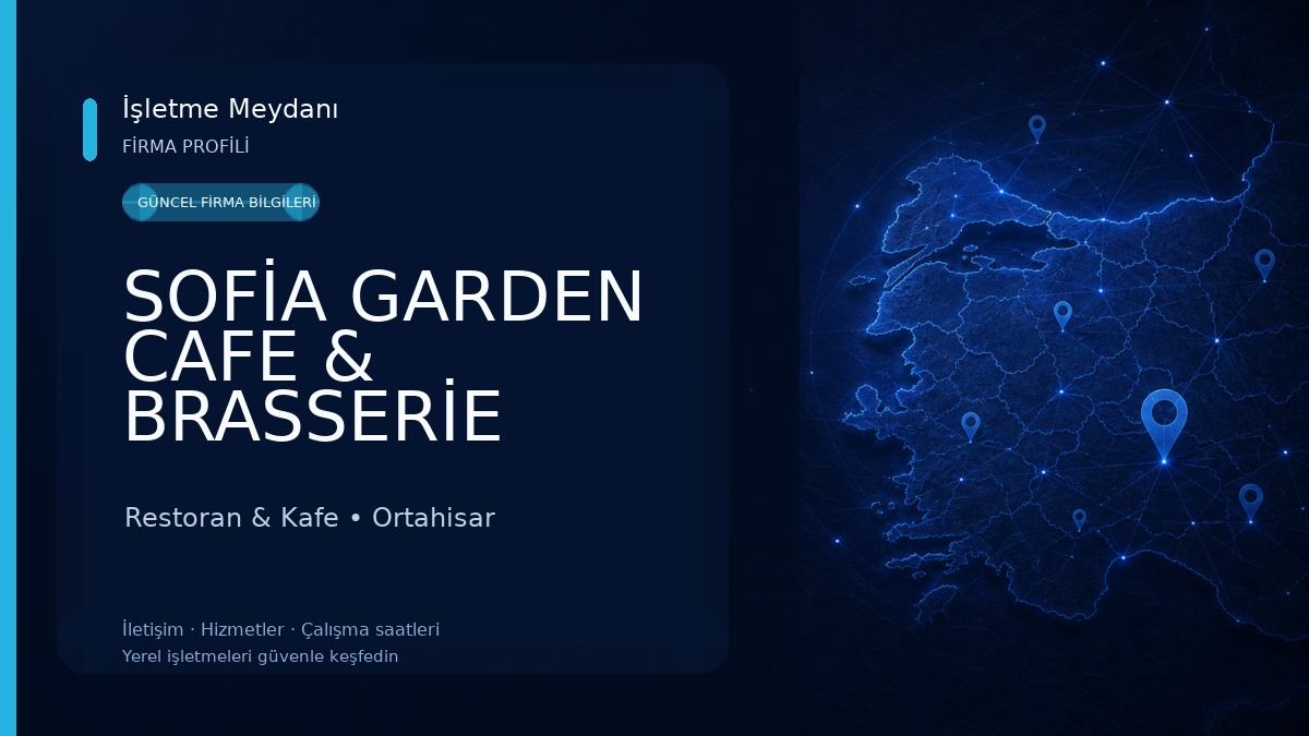 SOFİA GARDEN CAFE & BRASSERİE Restoran & Kafe