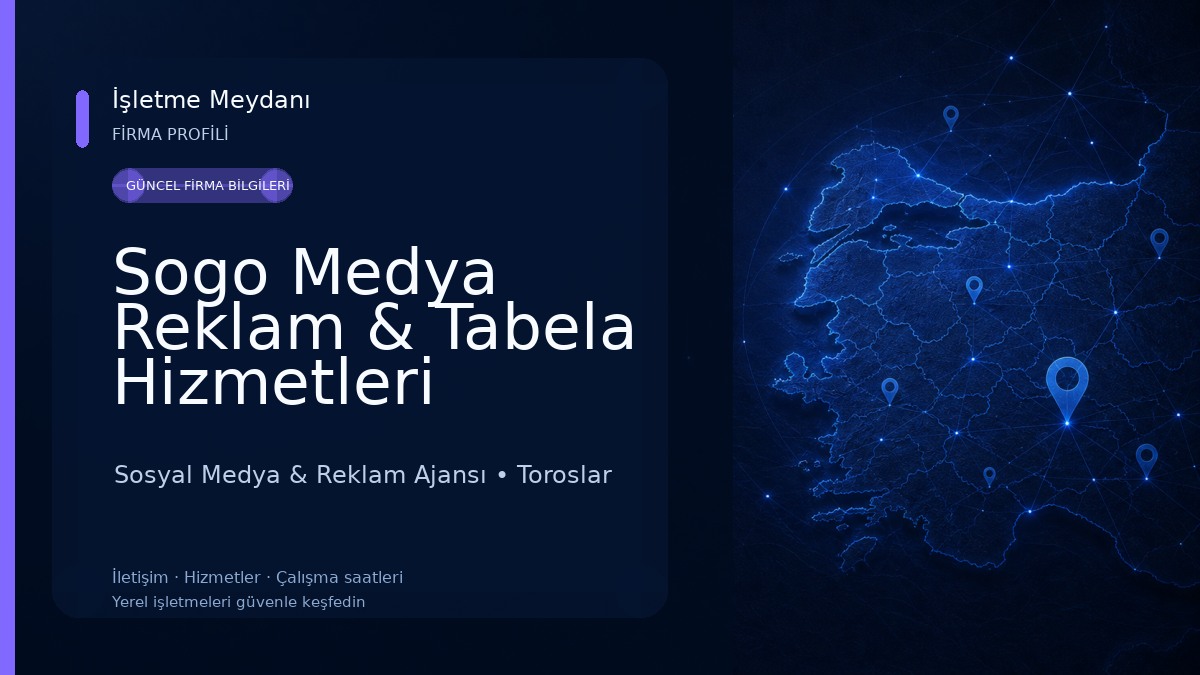 Sogo Medya Reklam & Tabela Hizmetleri