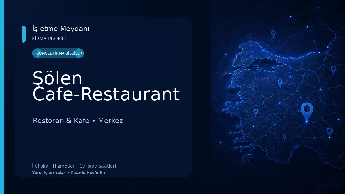 Şölen Cafe-Restaurant Restoran & Kafe