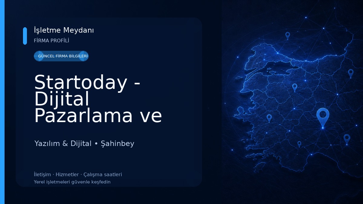 Startoday - Dijital Pazarlama ve Yazılım Ajansı Yazılım & Dijital