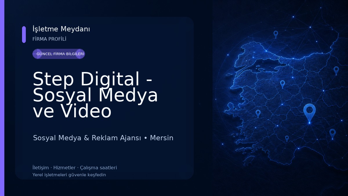 Step Digital - Sosyal Medya ve Video Prodüksiyon Ajansı