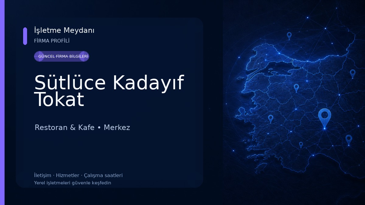 Sütlüce Kadayıf Tokat Restoran & Kafe