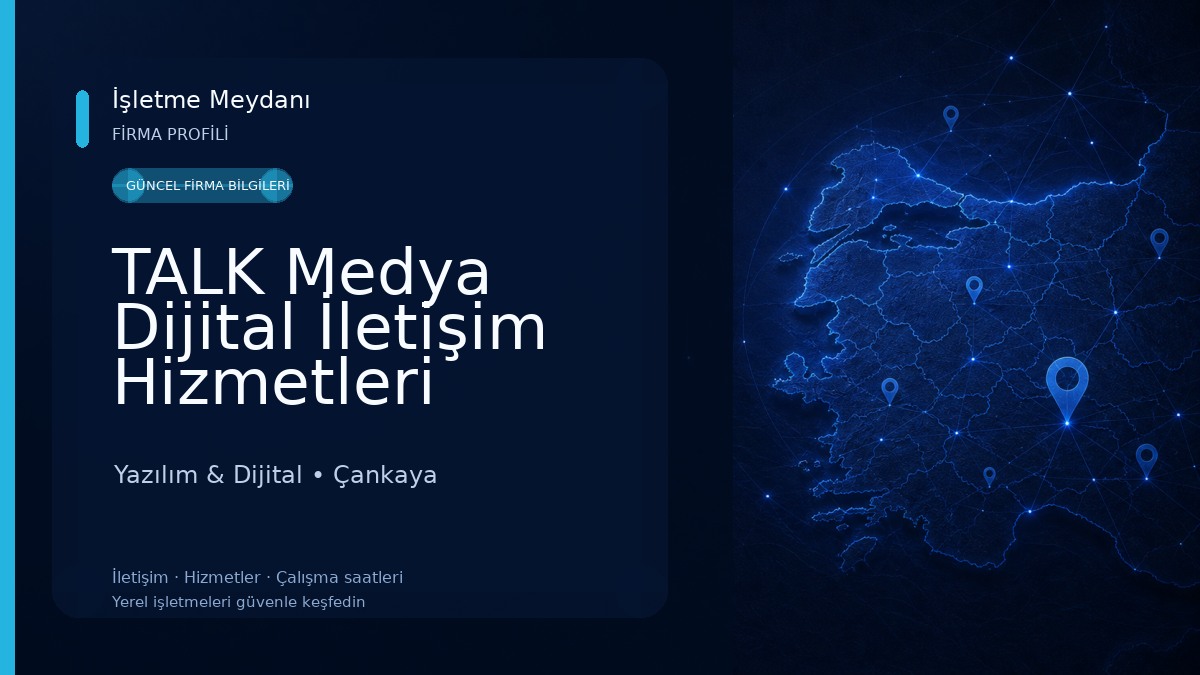 TALK Medya Dijital İletişim Hizmetleri Yazılım & Dijital