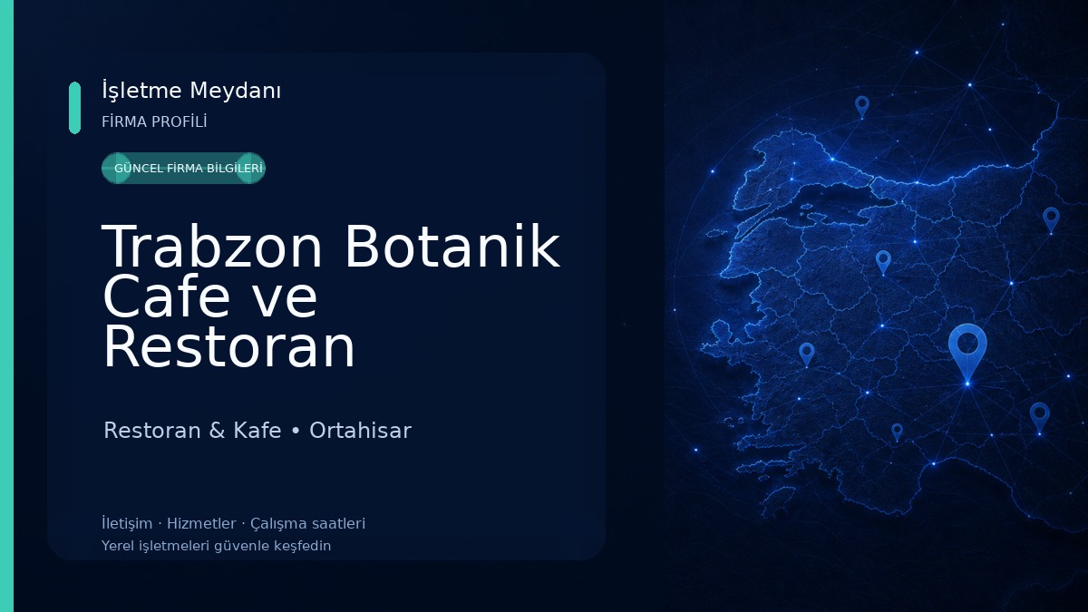 Trabzon Botanik Cafe ve Restoran Restoran & Kafe