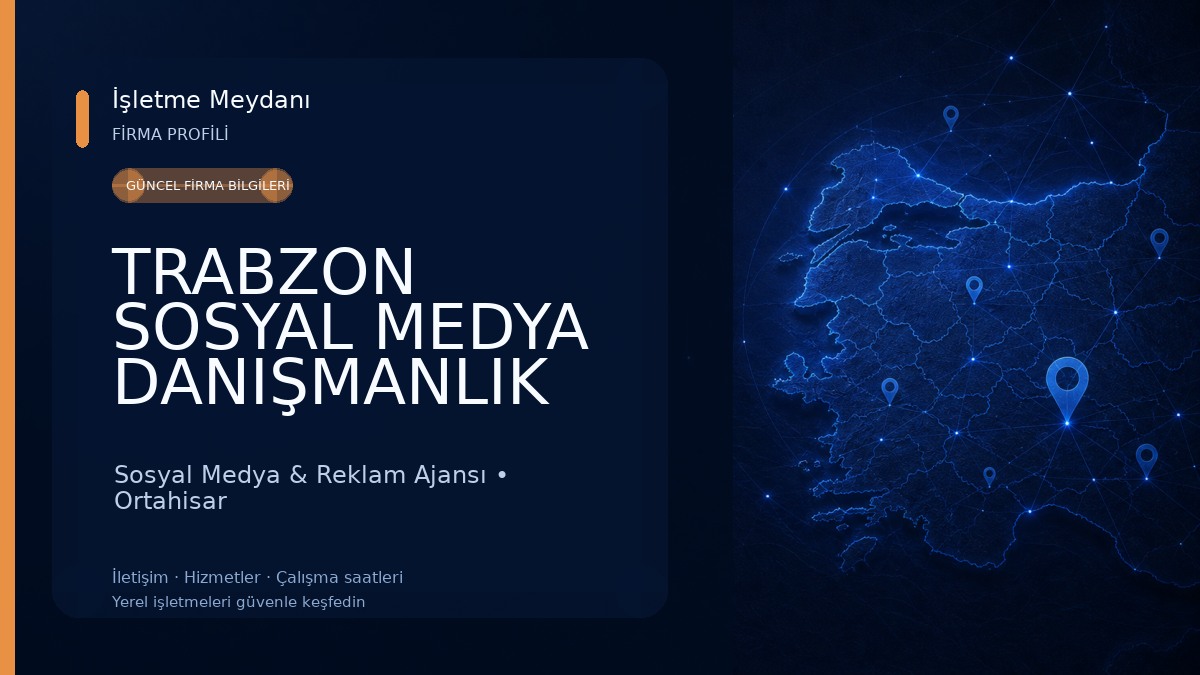TRABZON SOSYAL MEDYA DANIŞMANLIK Sosyal Medya & Reklam Ajansı