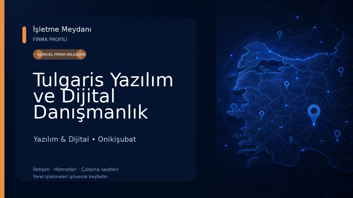 Tulgaris Yazılım ve Dijital Danışmanlık
