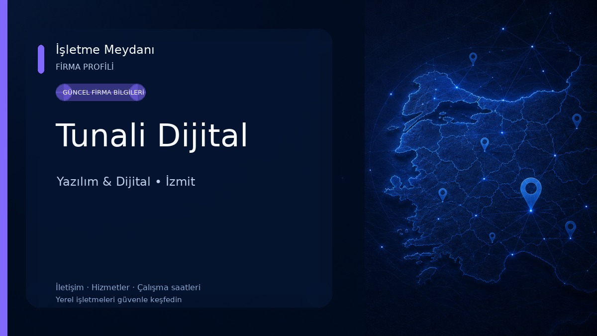 Tunali Dijital Yazılım & Dijital