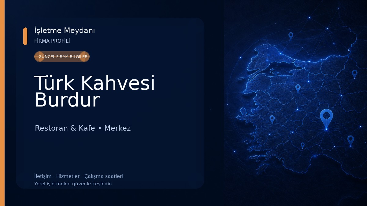 Türk Kahvesi Burdur Restoran & Kafe