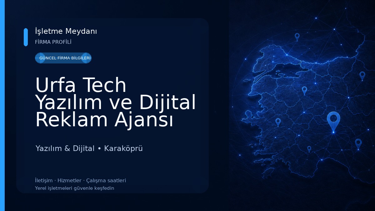 Urfa Tech Yazılım ve Dijital Reklam Ajansı Yazılım & Dijital