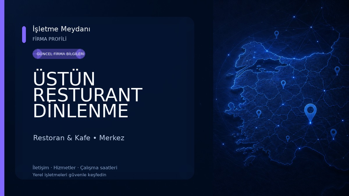 ÜSTÜN RESTURANT DİNLENME TESİSLERİ Restoran & Kafe