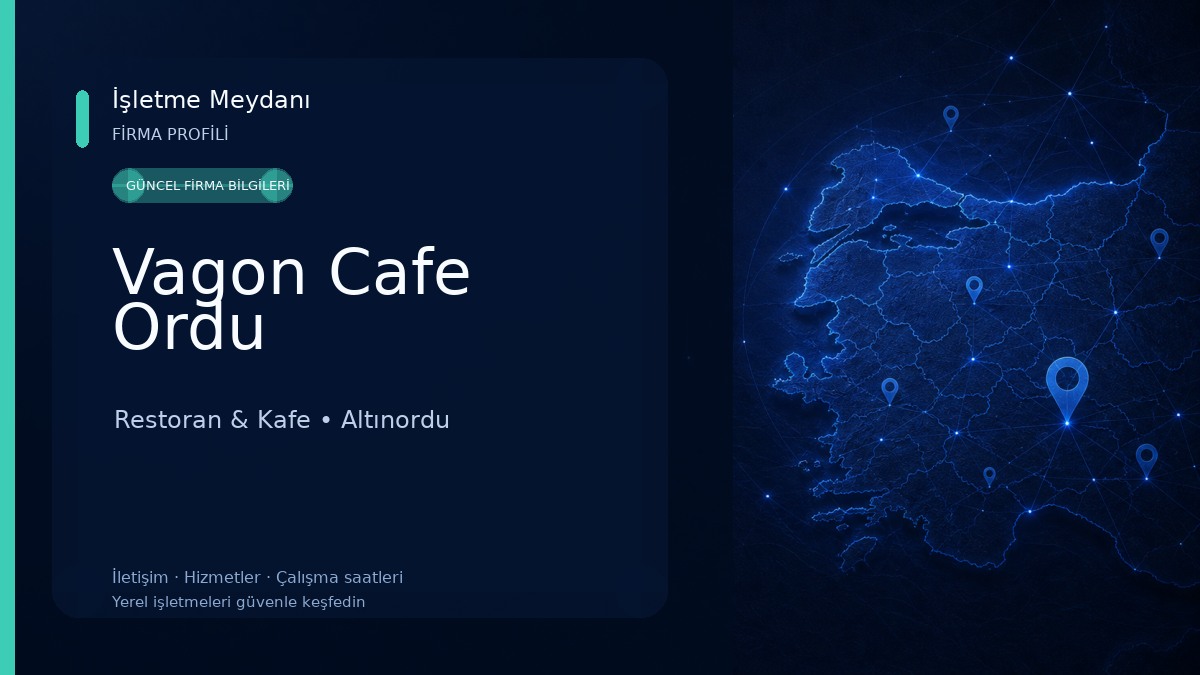 Vagon Cafe Ordu Restoran & Kafe
