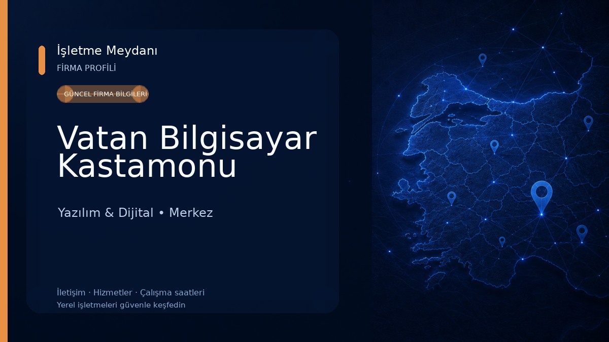 Vatan Bilgisayar Kastamonu Yazılım & Dijital
