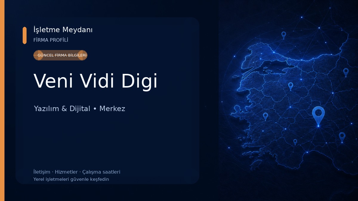 Veni Vidi Digi Yazılım & Dijital