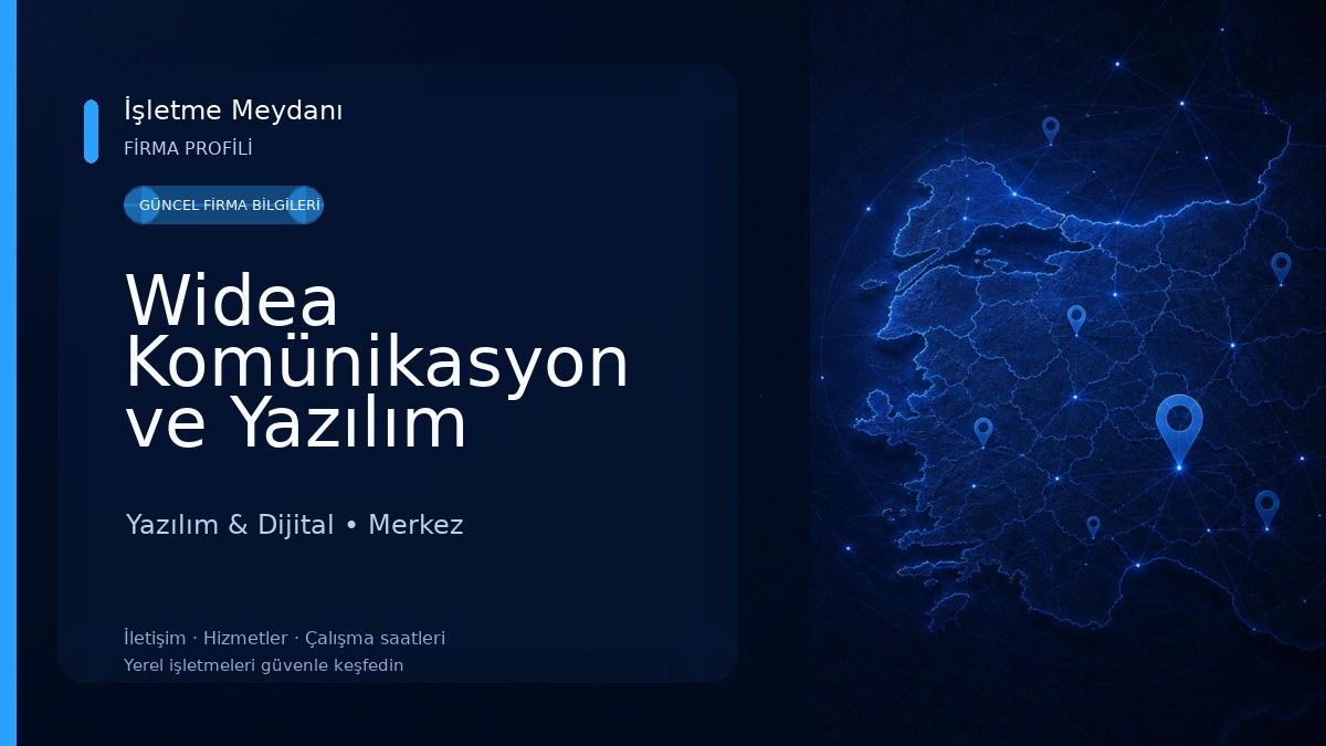 Widea Komünikasyon ve Yazılım Sanayi Ticaret A.Ş.