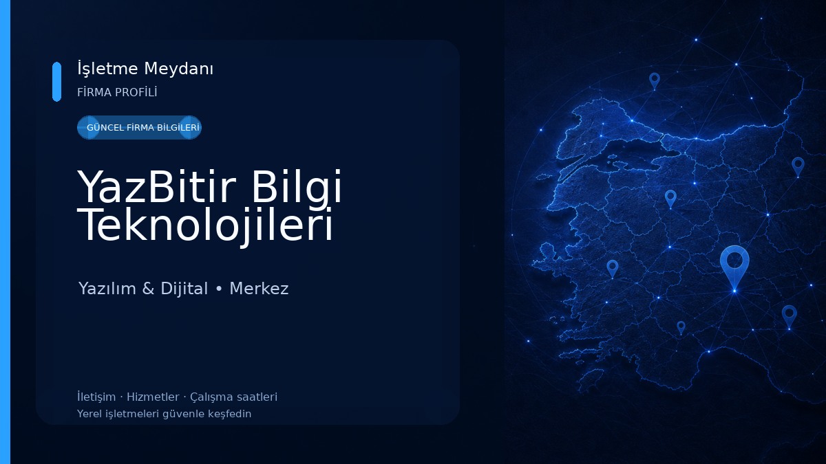 YazBitir Bilgi Teknolojileri Yazılım & Dijital