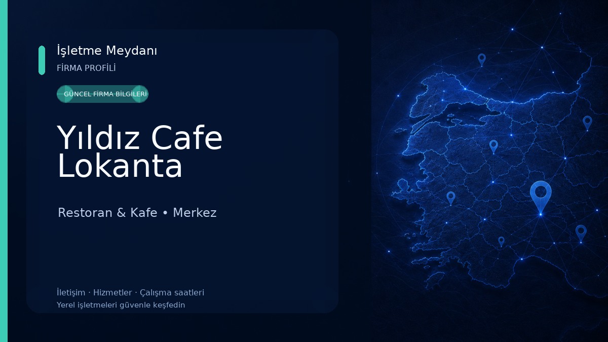 Yıldız Cafe Lokanta Restoran & Kafe