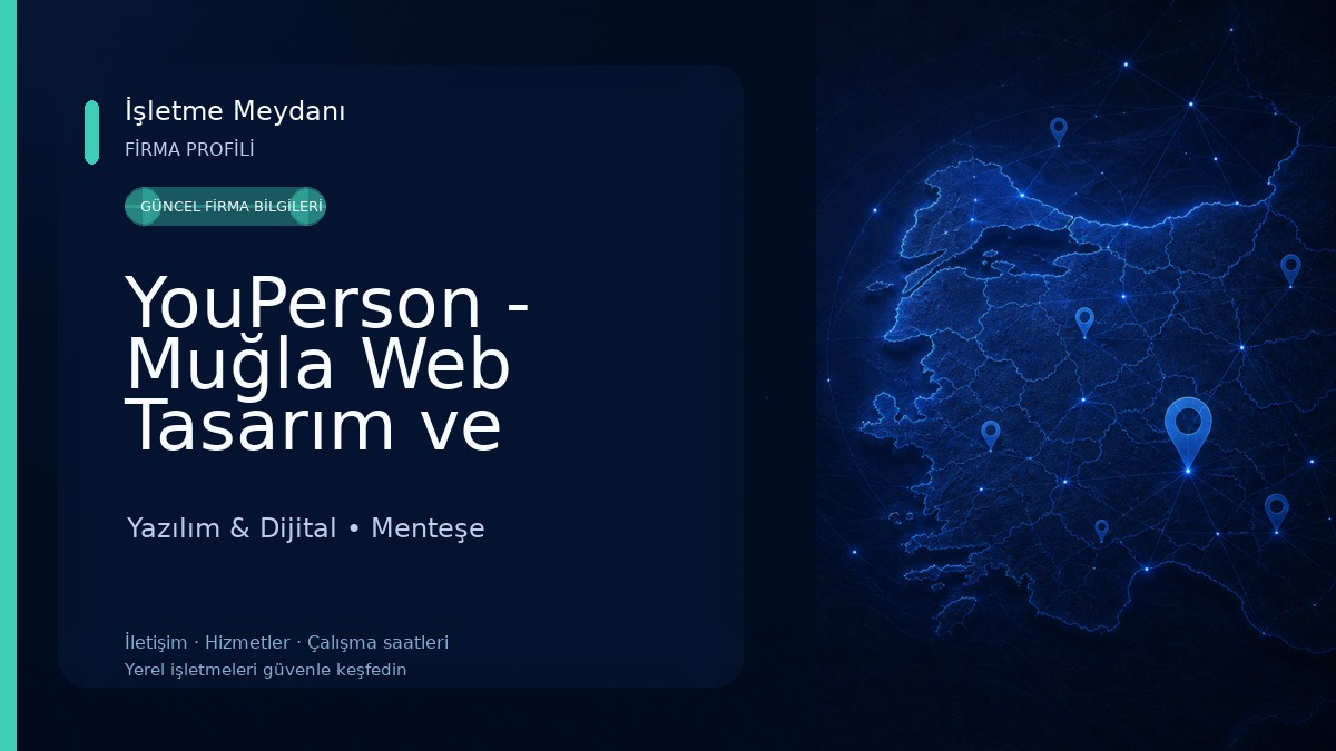 YouPerson - Muğla Web Tasarım ve Bilişim firması Yazılım & Dijital