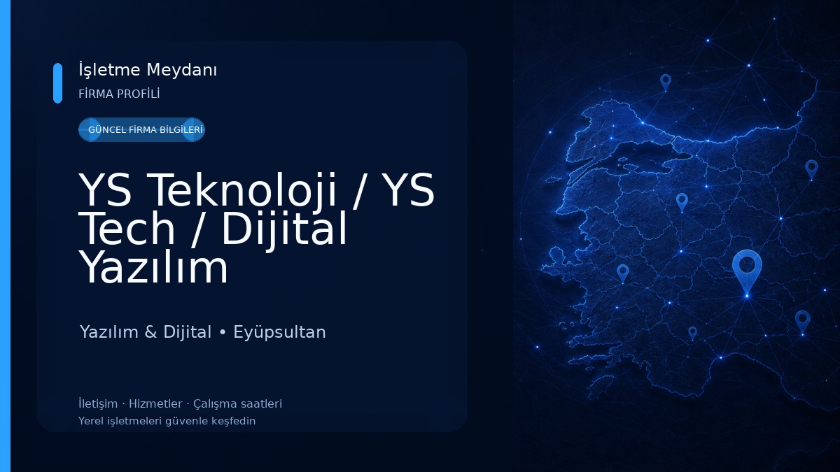 YS Teknoloji / YS Tech / Dijital Yazılım
