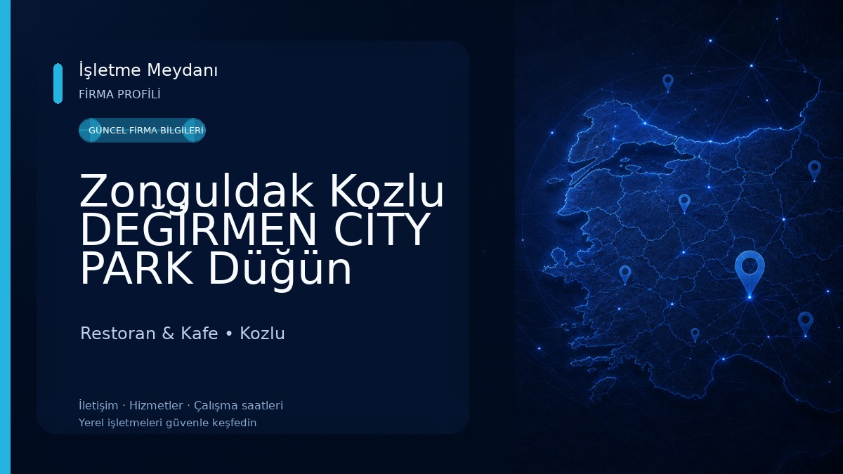 Zonguldak Kozlu DEĞİRMEN CİTY PARK Düğün Salonu | DEĞİRMEN Restaurant Restoran & Kafe